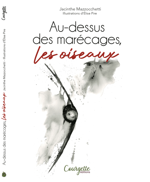 Au-dessus des marécages, les oiseaux (Format papier)