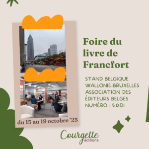 Foire du livre de Francfort du 15 au 19 octobre 2025 sur le stand wallonie bruxelles et l'association des éditeurs belges