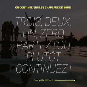 Trois, deux, un, zéro partez ! ou plutôt continuez !3 bestsellers, 2 programmations pour la foire de Bruxelles, 1 sortie officielle pour un bouquin que vous allez vous arracher et zéro moment de répit !
