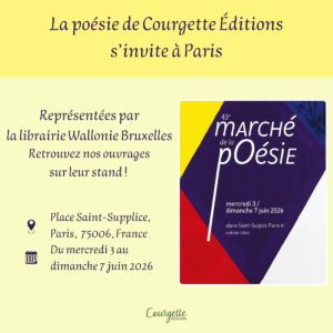 Visuel Courgette éditions au Marché de la poésie de Paris du mercredi 3 juin au dimanche 7 juin 2026