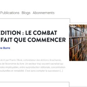 capture d'écran de l'article de la revue nouvelle où l'on voit le titre: Monde de l’édition : le combat des indés ne fait que commencer